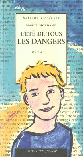L'été de tous les dangers