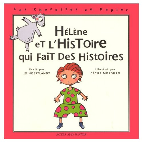 Hélène et l'histoire qui fait des histoires