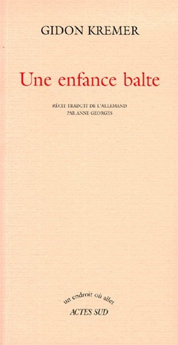 Une enfance balte. Récit