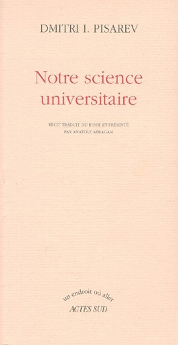 Notre science universitaire. Récit