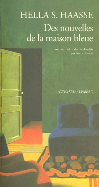 Des nouvelles de la maison bleue