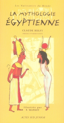 La mythologie égyptienne