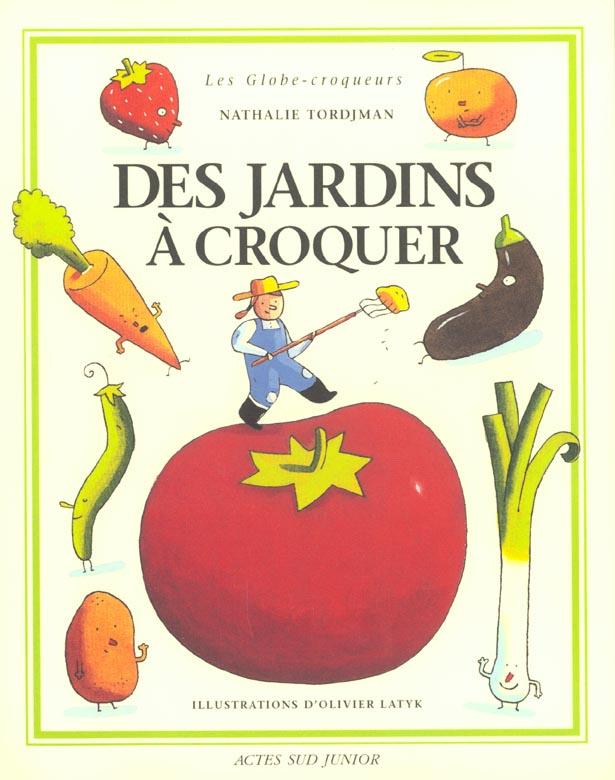Des jardins à croquer