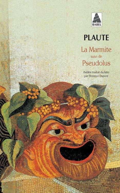 La marmite suivi de Pseudolus