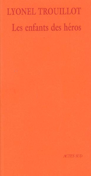Les enfants des héros