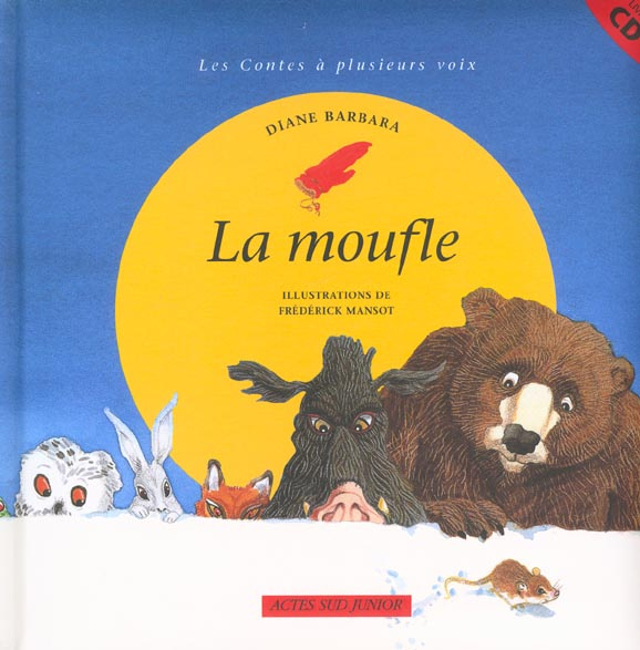 La moufle. Avec CD audio