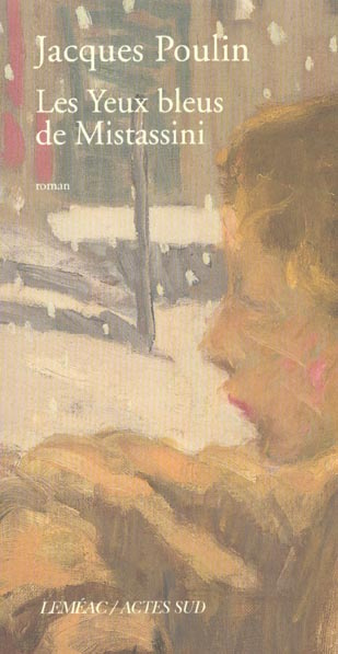 Les yeux bleus de Mistassini