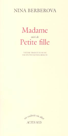 Madame suivi de Petite fille