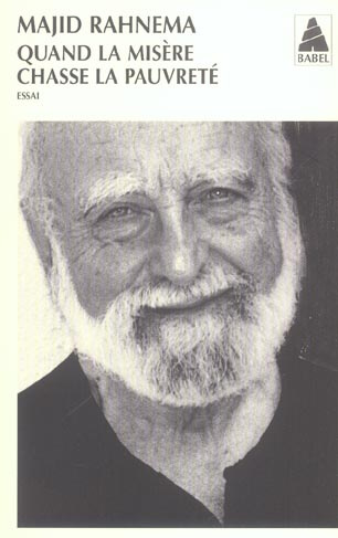 Quand la misère chasse la pauvreté