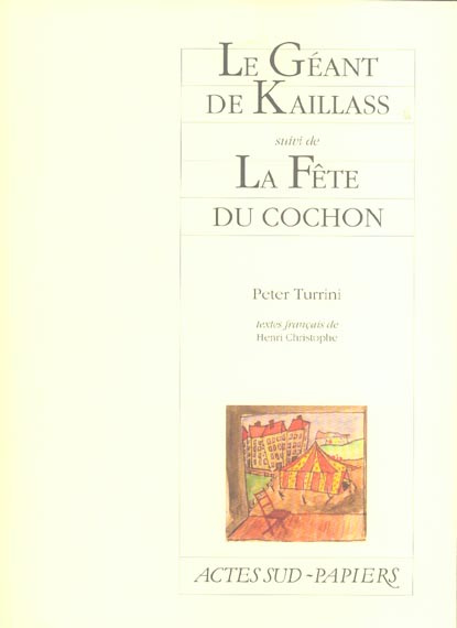 Le Géant de Kaillass suivi de La Fête du cochon