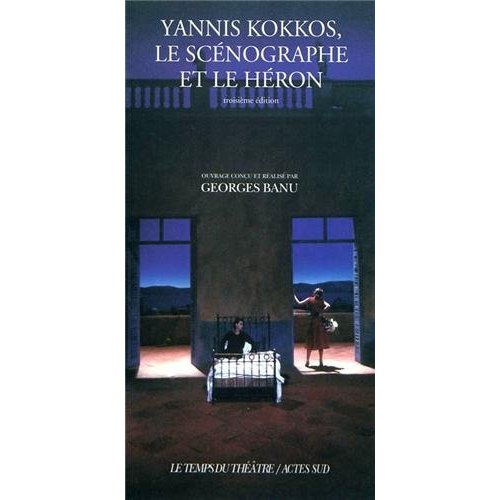 Yannis Kokkos. Le scénographe et le héron