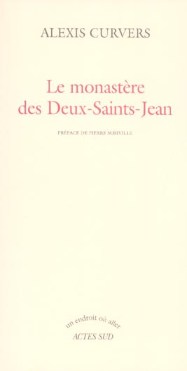 Le monastère des Deux-Saints-Jean