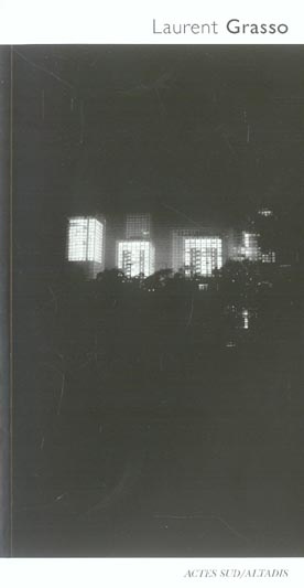 Laurent Grasso. Edition bilingue français-espagnol