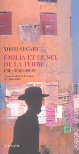 Emilia et le sel de la terre. Une confession