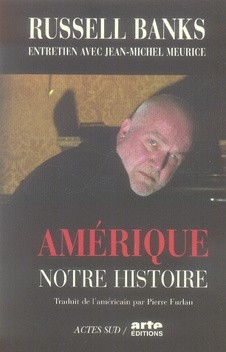 Amérique, notre histoire