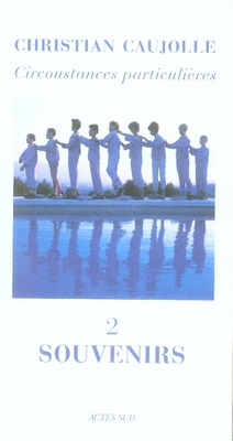 Circonstances particulières Tome 2 : Souvenirs