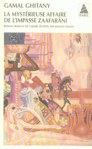 La mystérieuse affaire de l'impasse Zaafarâni