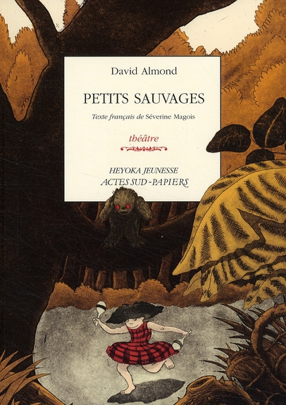 Petits sauvages