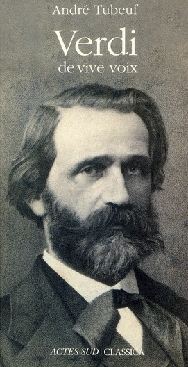 Verdi. De vive voix