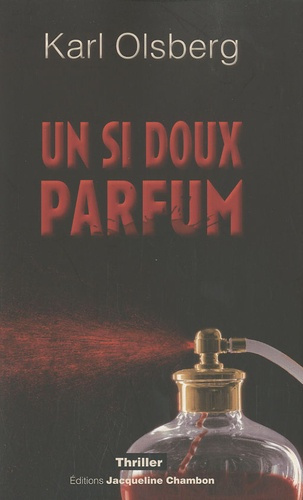Un si doux parfum
