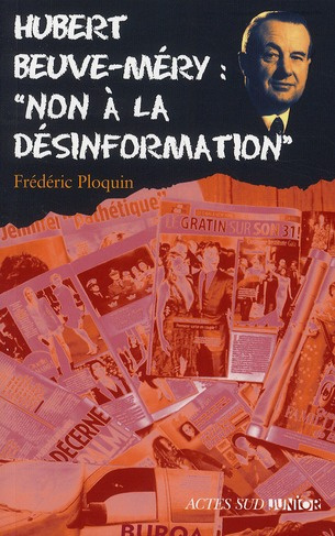 Hubert Beuve-Méry : "non à la désinformation"