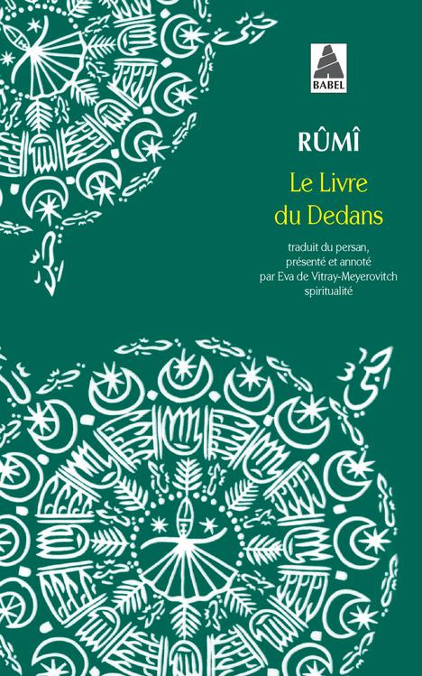 Le livre du dedans. Fîhi-mâ-fîhi