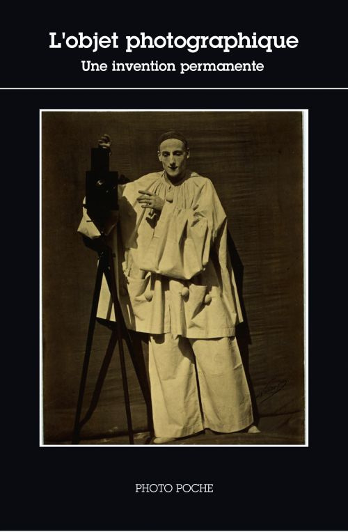 L'objet photographique. Une invention permanente