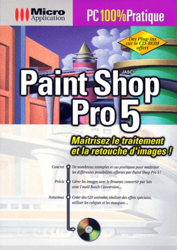 PAINT SHOP PRO 5 PC 100 % PRATIQUE