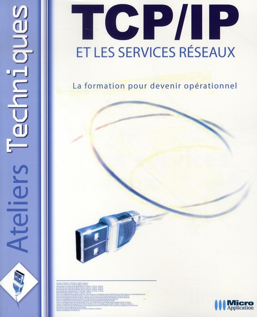TCP/IP et les services réseaux