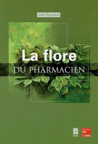 La flore du pharmacien