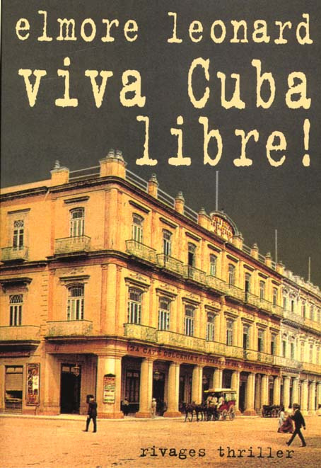 VIVA CUBA LIBRE !
