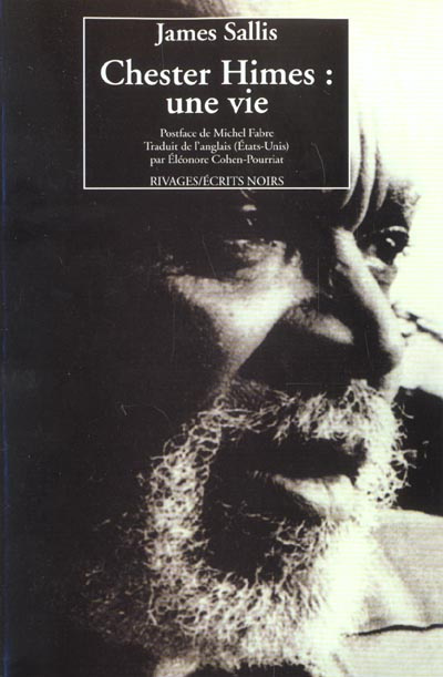 CHESTER HIMES : UNE VIE