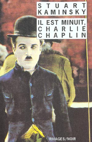 IL EST MINUIT CHARLIE CHAPLIN