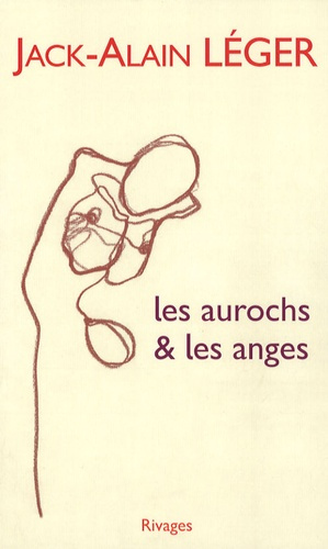 Les Aurochs & les Anges