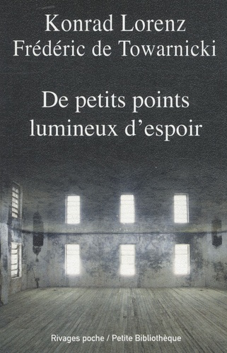 De petits points lumineux d'espoir