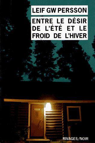 Entre le désir de l'été et le froid de l'hiver