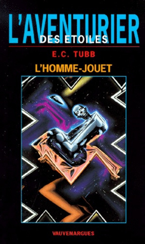 L'AVENTURIER DES ETOILES TOME 3 : L'HOMME-JOUET