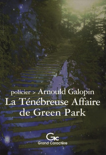 TENEBREUSE AFFAIRE DE GREEN PARK