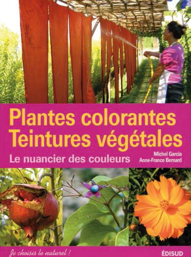 PLANTES COLORANTES TEINTURES VEGETALES
