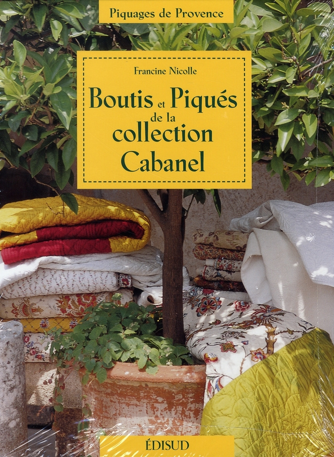 BOUTIS ET PIQUES DE LA COLLECTION CABANEL