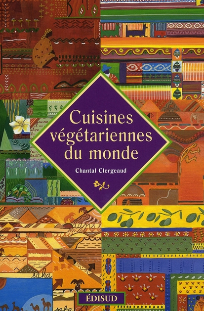 CUISINES VEGETARIENNES DU MONDE