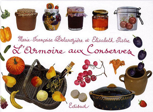 ARMOIRE AUX CONSERVES (L') PETITS BONHEURS