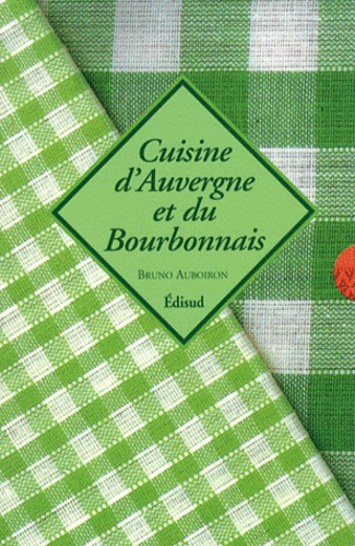 COFFRET CUISINE D'AUVERGNE ET DU BOURDONNAIS