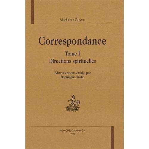 CORRESPONDANCE. TI. DIRECTIONS SPIRITUELLES.