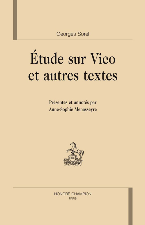 ETUDE SUR VICO ET AUTRES TEXTES. EDITION ANNE-SOPHIE MENASSEYRE