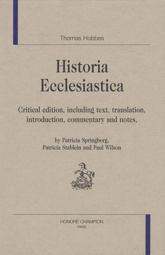 THOMAS HOBBES'S. HISTORIA ECCLESIASTICA. CRITICAL EDITION