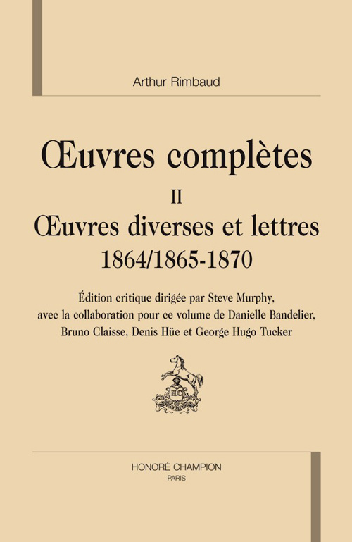 OEUVRES COMPLETES. T2. OEUVRES DIVERSES ET LETTRES 1864/1865-1870