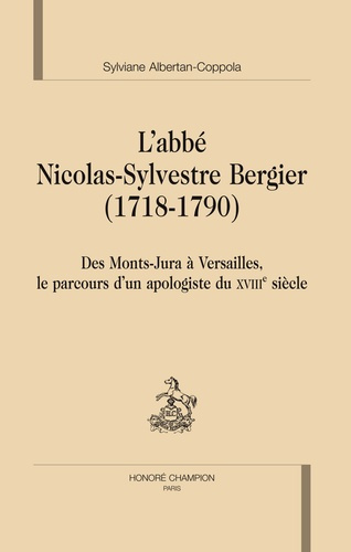 L ABBE NICOLAS-SYLVESTRE BERGIER 1718-1790