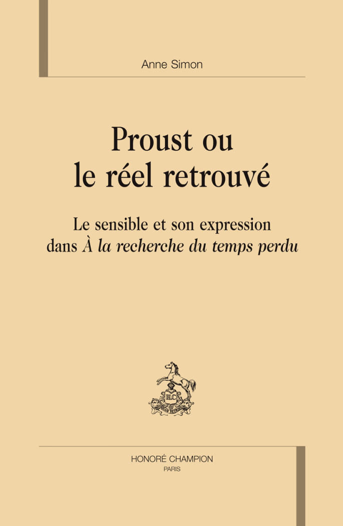 PROUST OU LE REEL RETROUVE