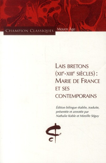 Lais bretons (XIIe-XIIIe siècle) : Marie de France et ses contemporains